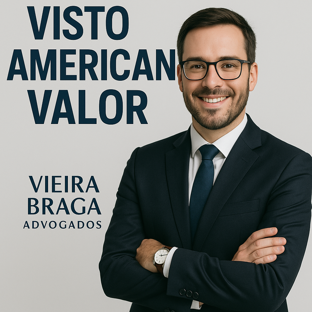 visto americano valor - Vieira Braga Advogados